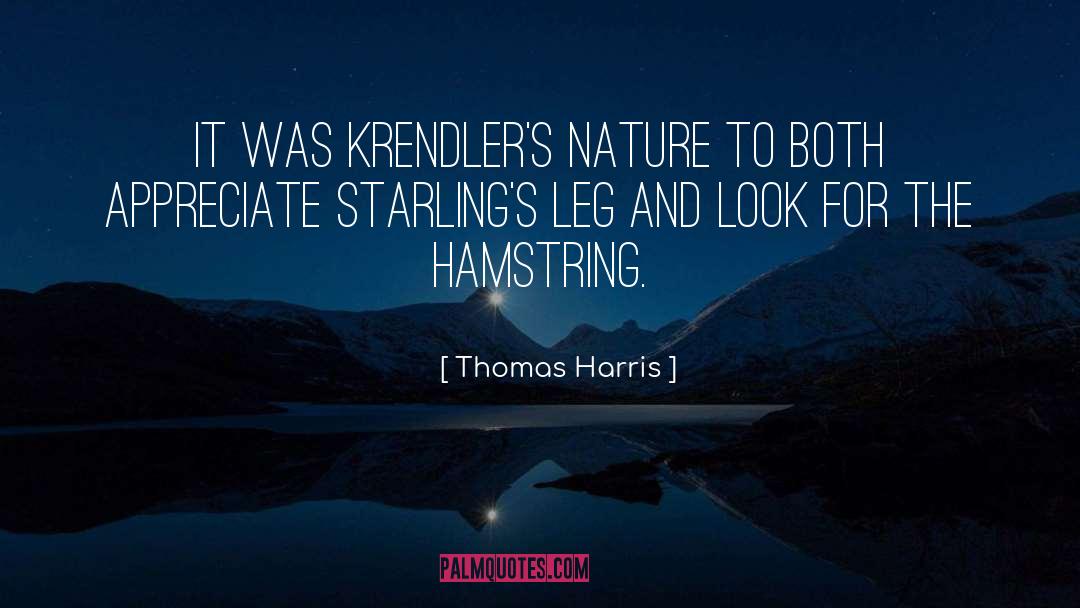 Starlings quotes by Thomas Harris
