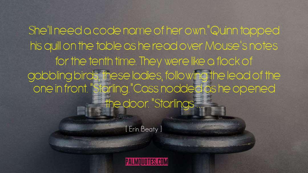 Starlings quotes by Erin Beaty