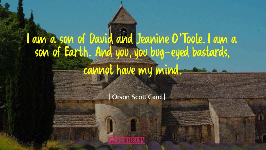 Starry Eyed quotes by Orson Scott Card