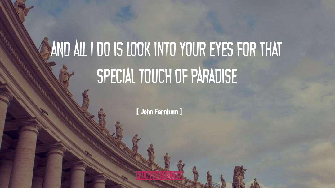 Starry Eyes quotes by John Farnham