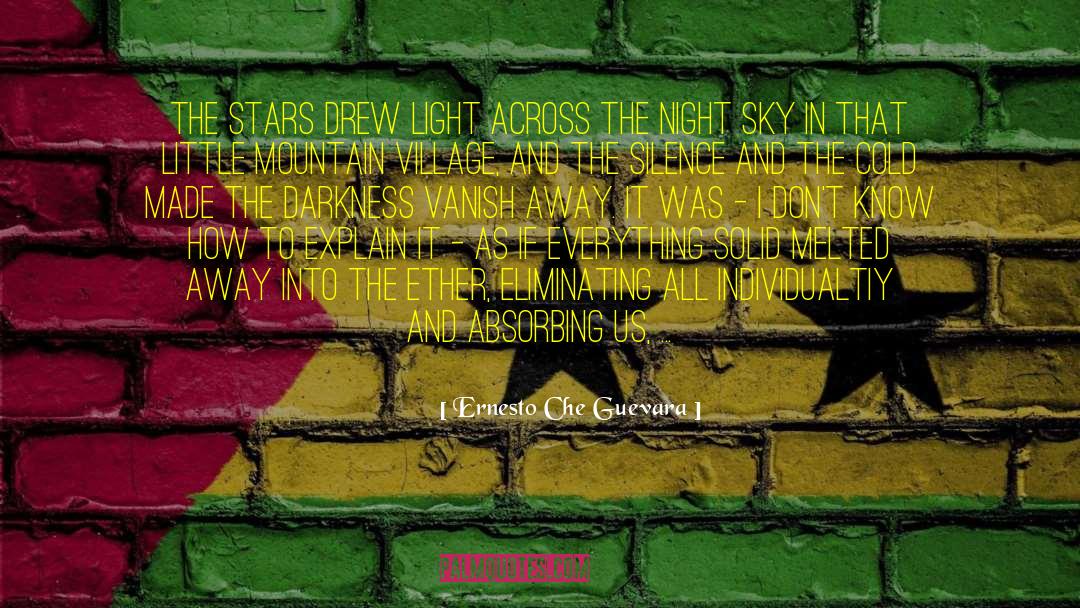 Starry Sky quotes by Ernesto Che Guevara