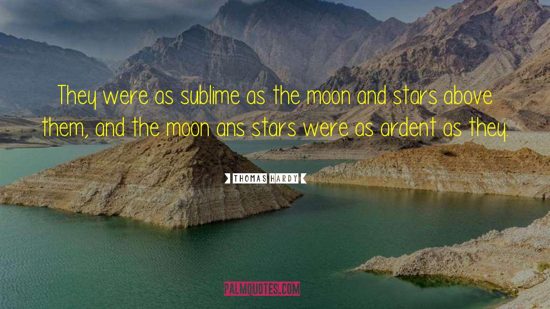 Stars Above quotes by Thomas Hardy