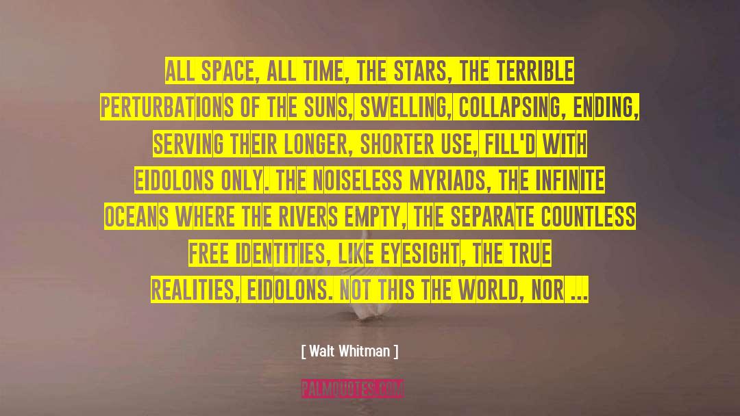 Stars And Planets quotes by Walt Whitman