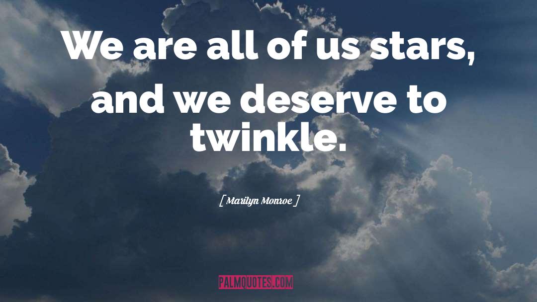 Stars And Universe quotes by Marilyn Monroe