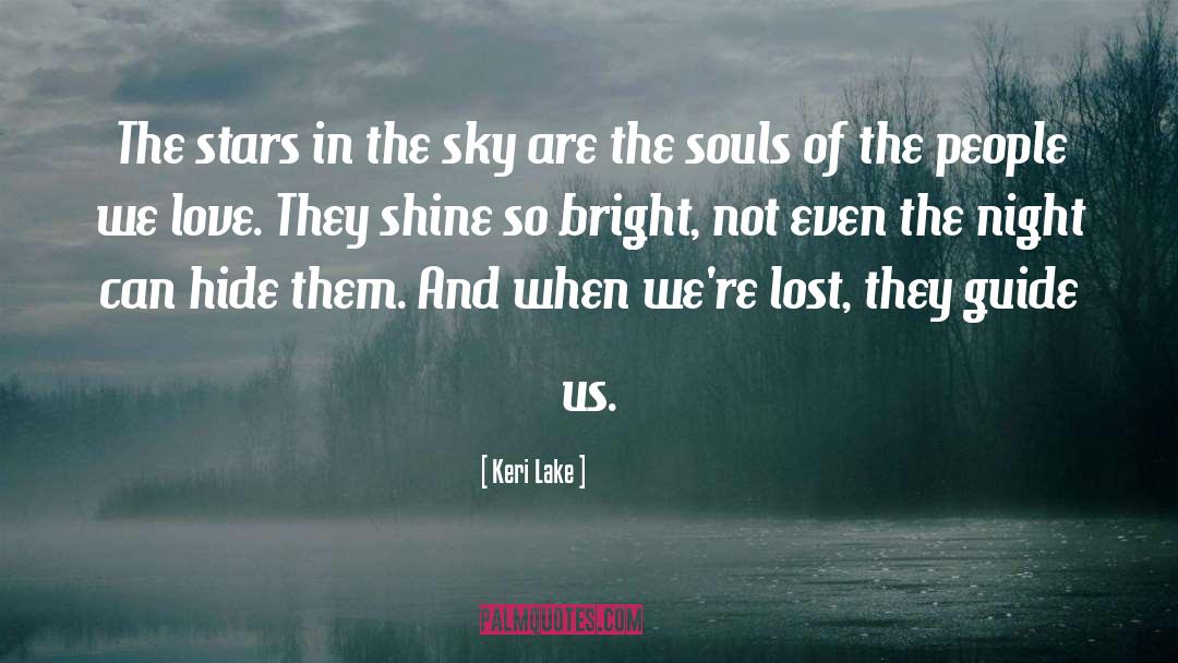 Stars In The Sky quotes by Keri Lake