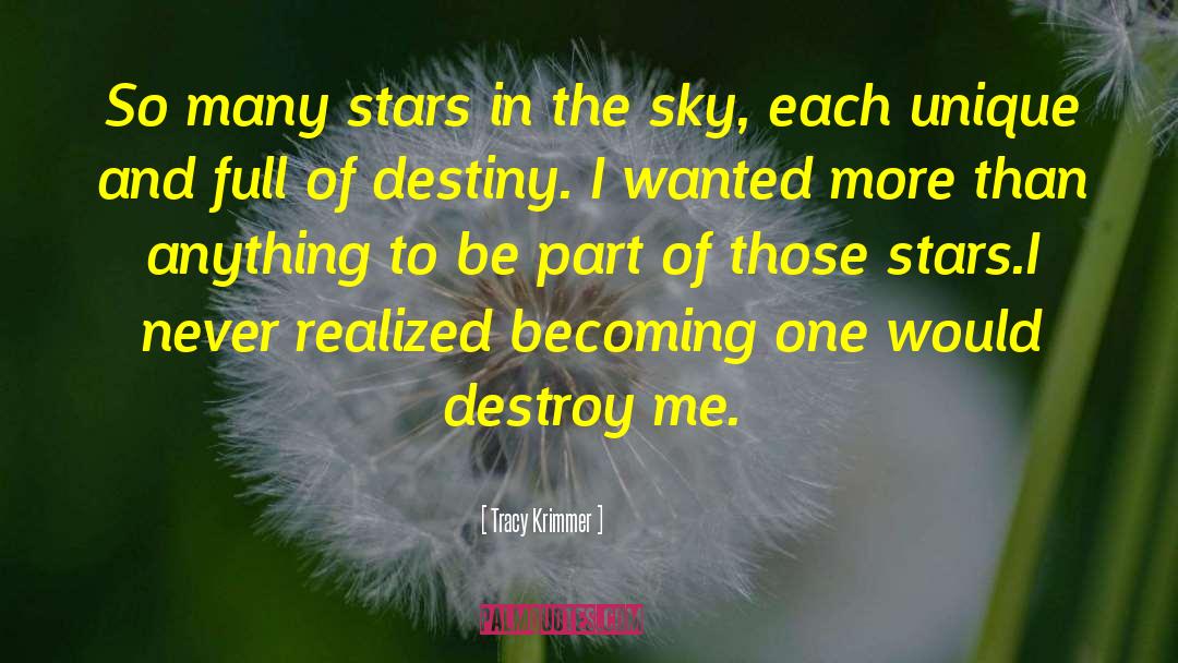 Stars In The Sky quotes by Tracy Krimmer