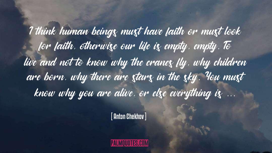 Stars In The Sky quotes by Anton Chekhov