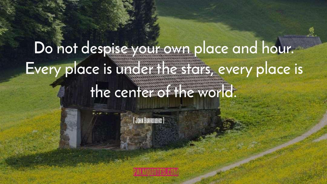 Stars quotes by John Burroughs