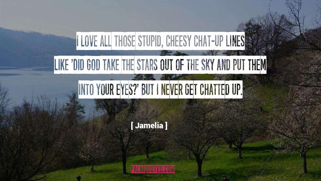 Stars quotes by Jamelia