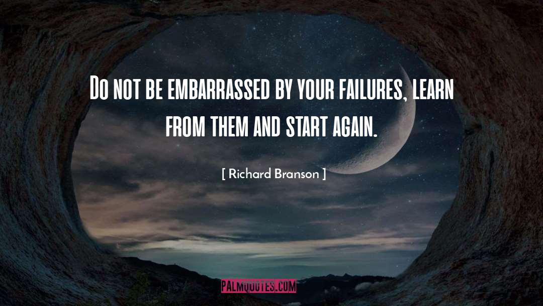Start Again quotes by Richard Branson
