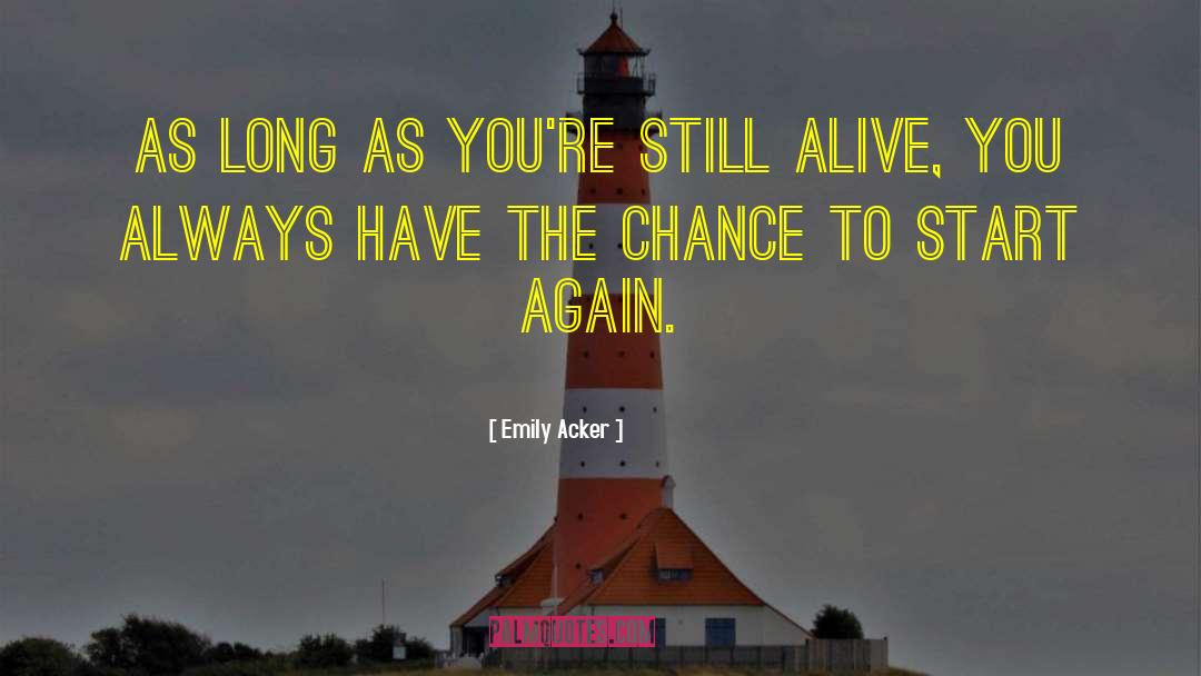 Start Again quotes by Emily Acker