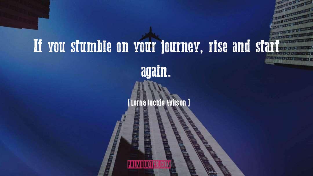 Start Again quotes by Lorna Jackie Wilson