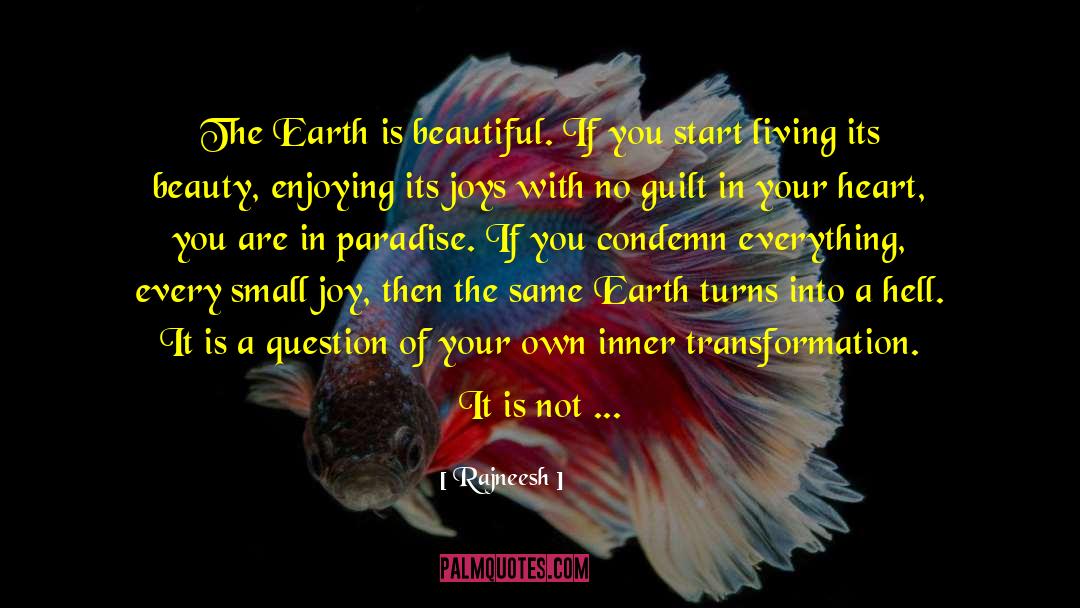Start Living quotes by Rajneesh