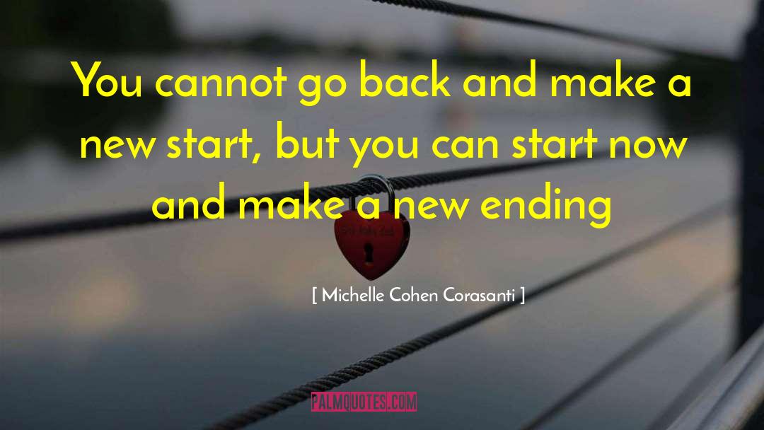 Start Now quotes by Michelle Cohen Corasanti