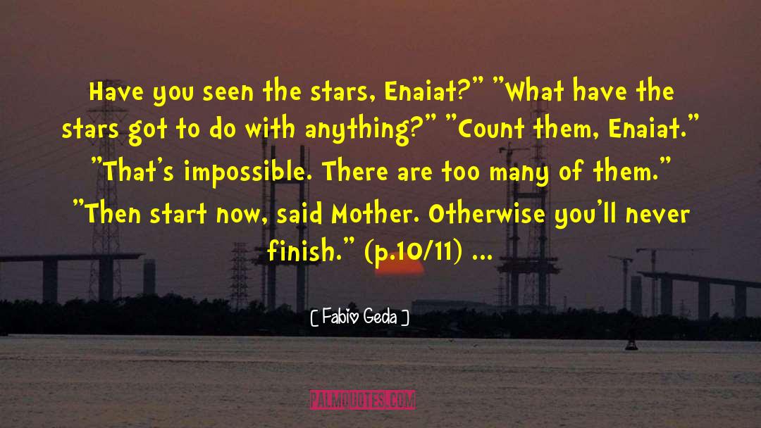 Start Now quotes by Fabio Geda