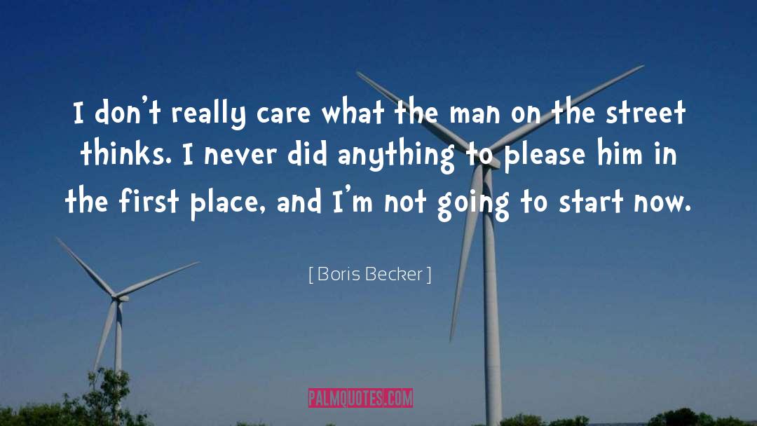 Start Now quotes by Boris Becker