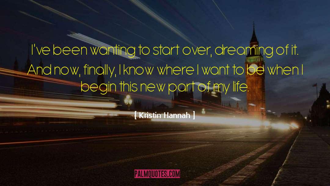 Start Over quotes by Kristin Hannah