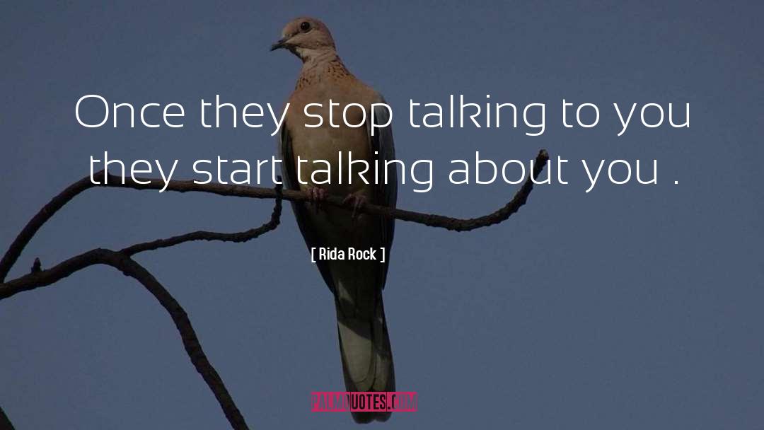 Start Talking quotes by Rida Rock