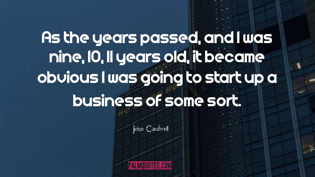 Start Up quotes by John Caudwell