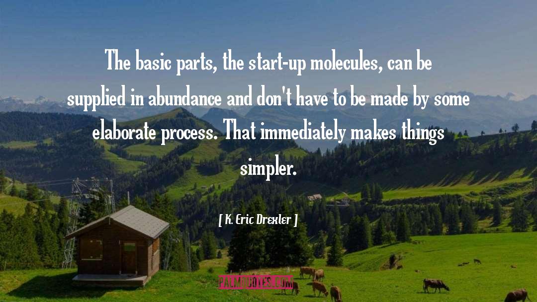 Start Up quotes by K. Eric Drexler