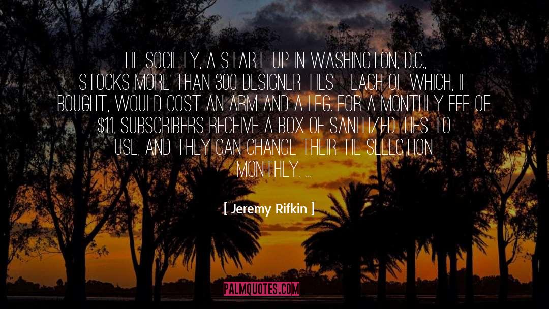 Start Up quotes by Jeremy Rifkin