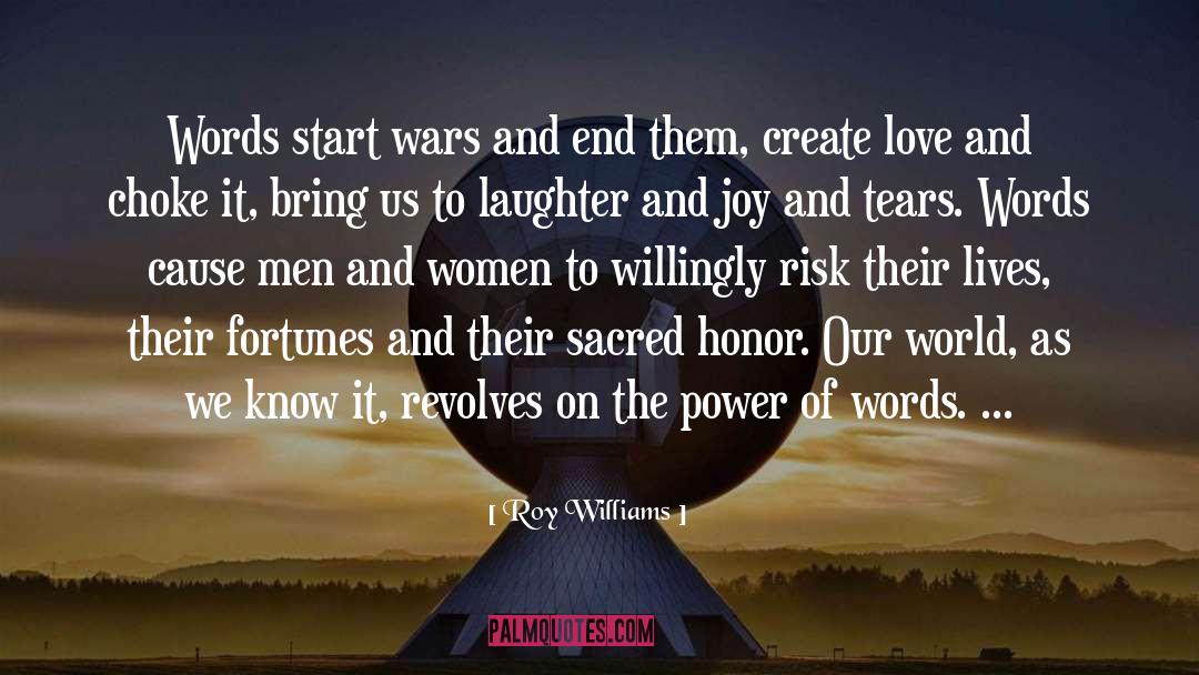 Start Wars quotes by Roy Williams