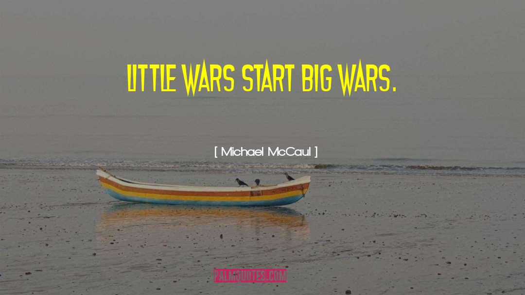 Start Wars quotes by Michael McCaul