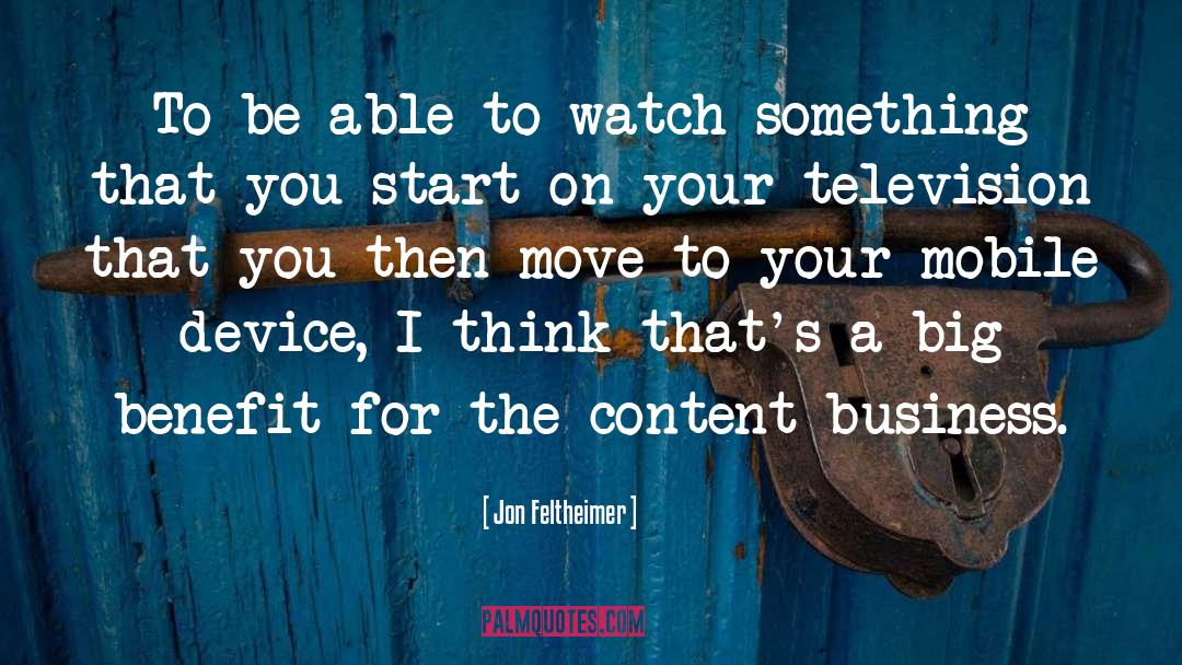 Start Your Morning quotes by Jon Feltheimer