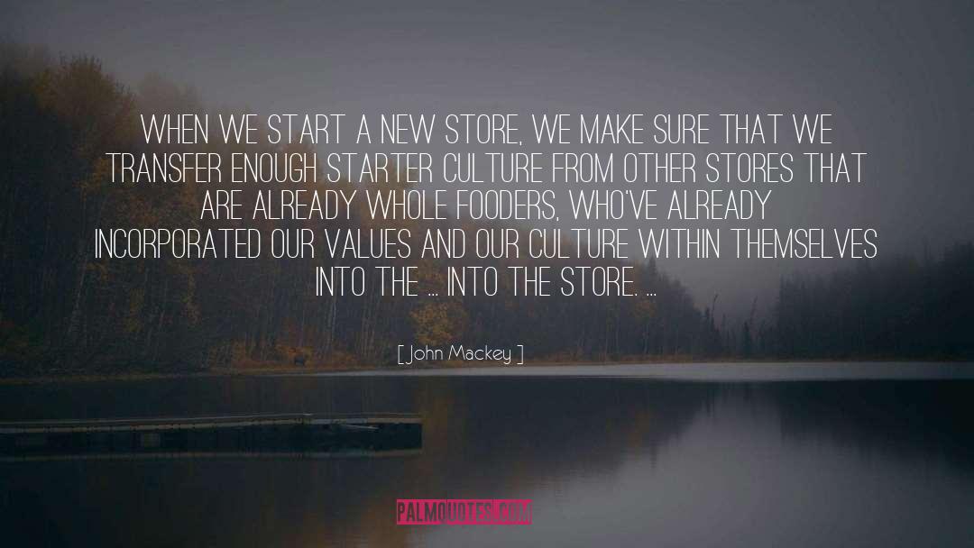 Starter quotes by John Mackey