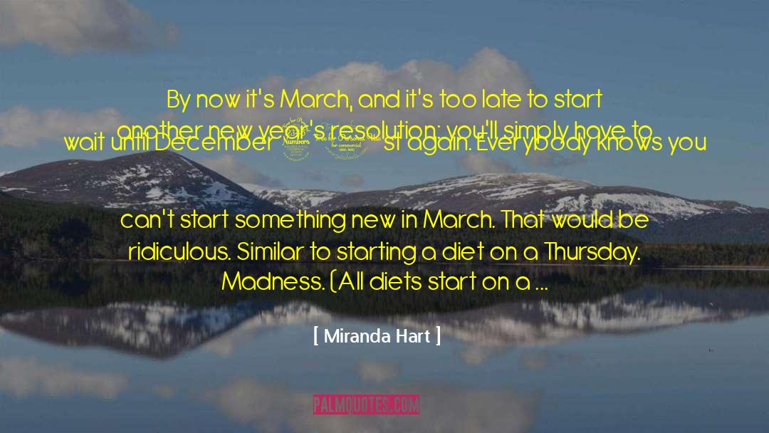 Starting A New Beginning quotes by Miranda Hart