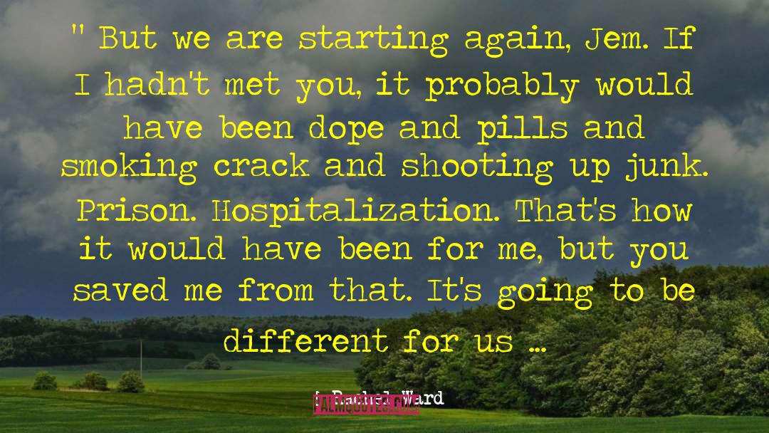 Starting Again quotes by Rachel Ward