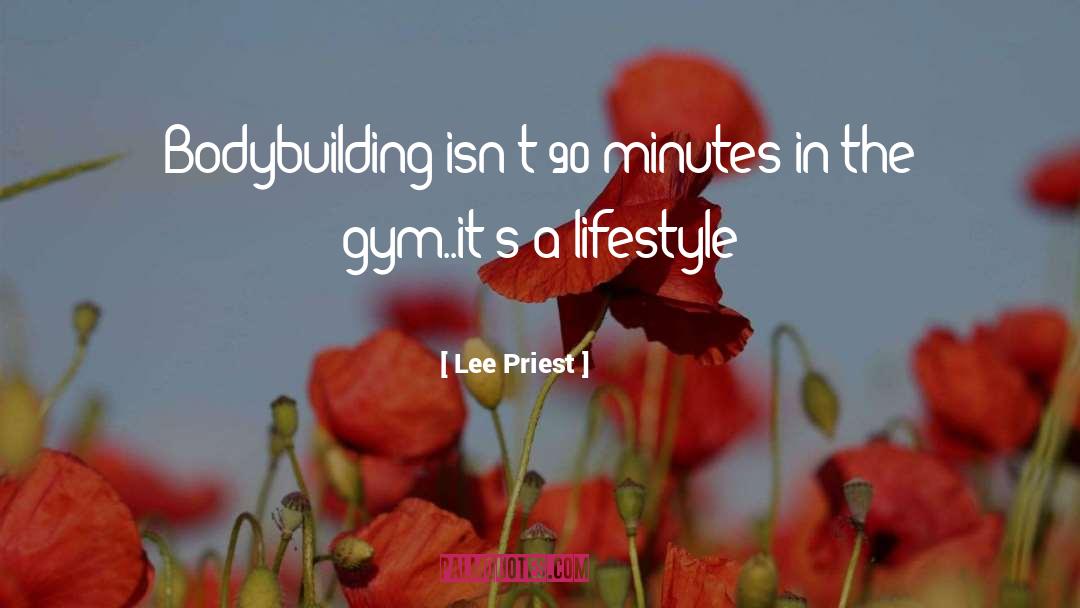 Starting Gym quotes by Lee Priest