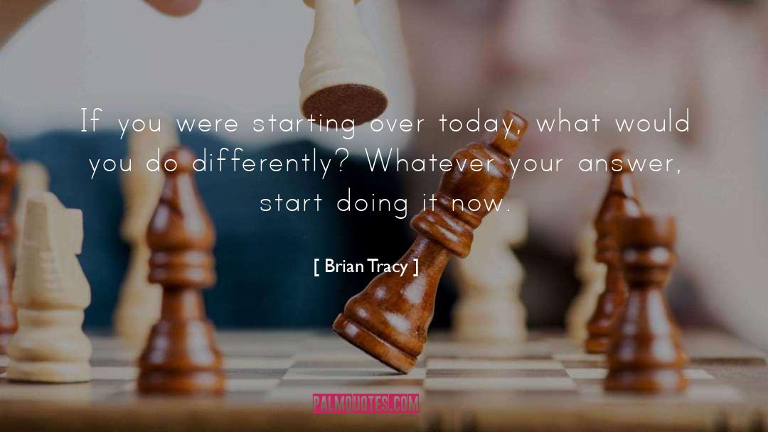 Starting Gym quotes by Brian Tracy