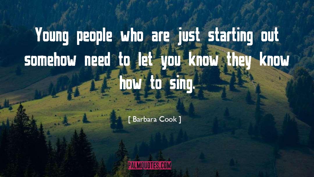 Starting Gym quotes by Barbara Cook