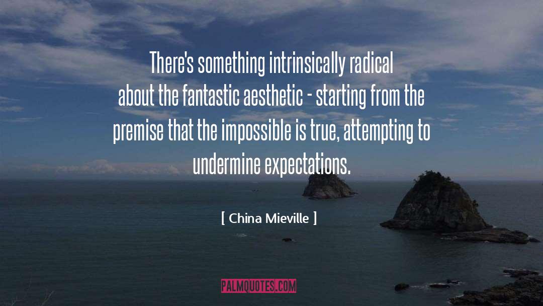 Starting Week quotes by China Mieville
