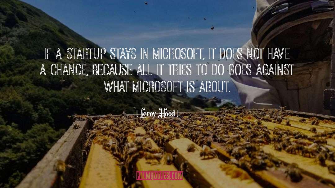 Startup quotes by Leroy Hood