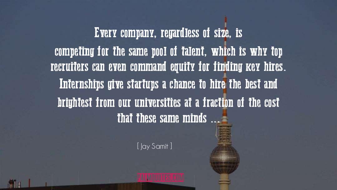 Startups quotes by Jay Samit