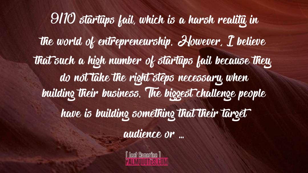 Startups quotes by Jeet Banerjee