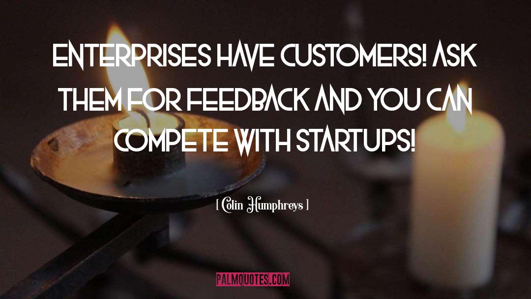 Startups quotes by Colin Humphreys