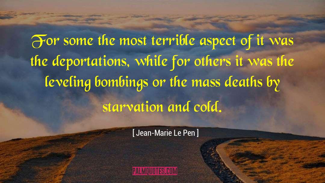 Starvation quotes by Jean-Marie Le Pen