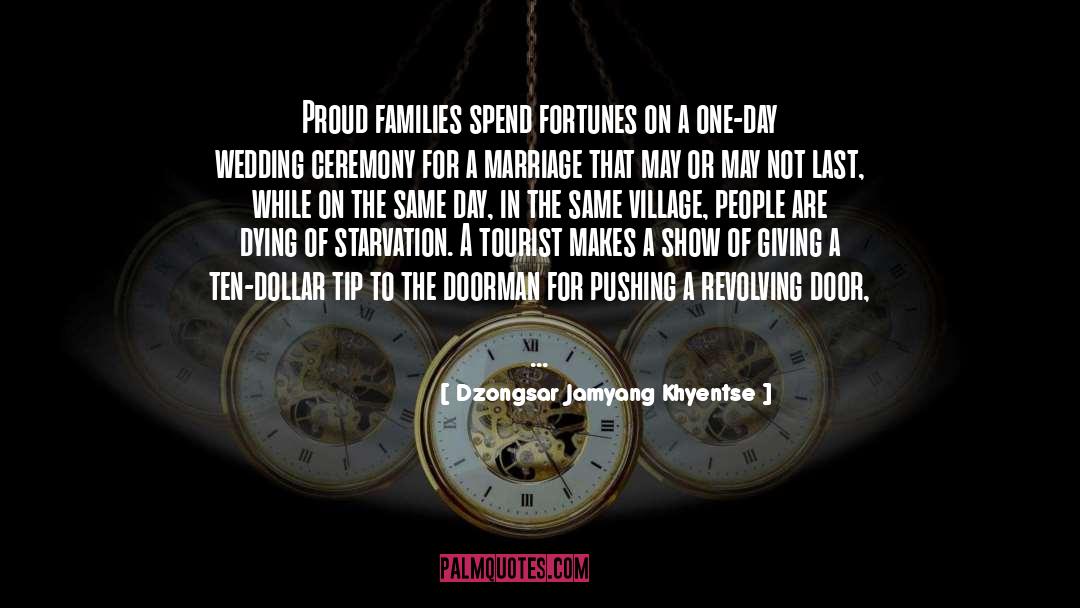 Starvation quotes by Dzongsar Jamyang Khyentse