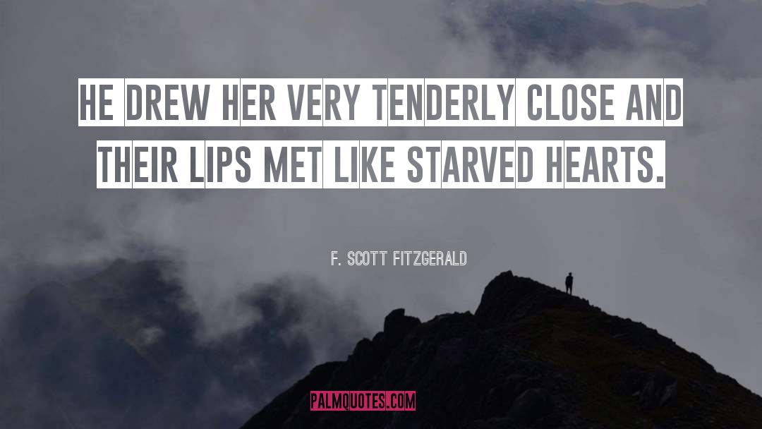 Starved quotes by F. Scott Fitzgerald