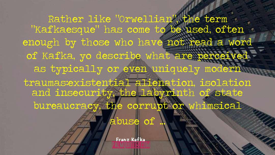 State Bifurcation quotes by Franz Kafka