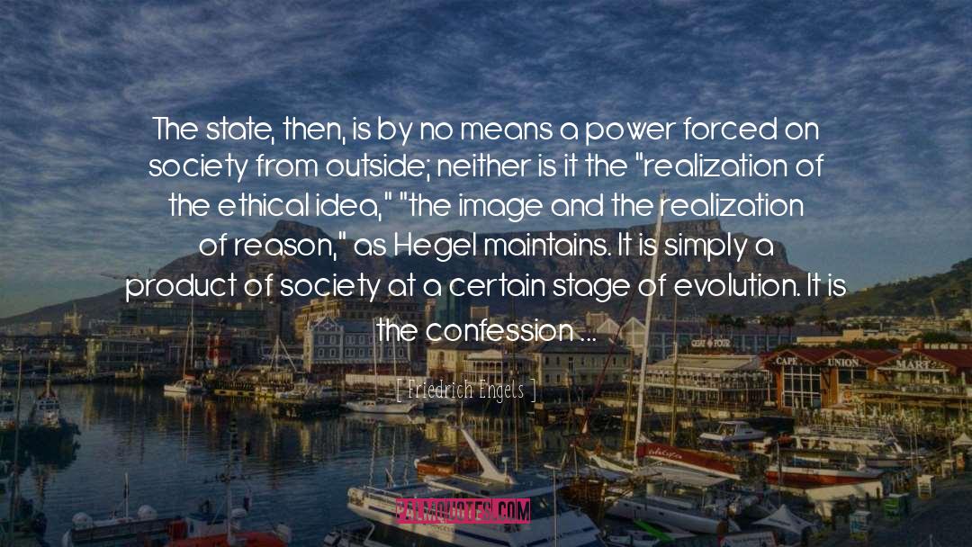 State Brutality quotes by Friedrich Engels