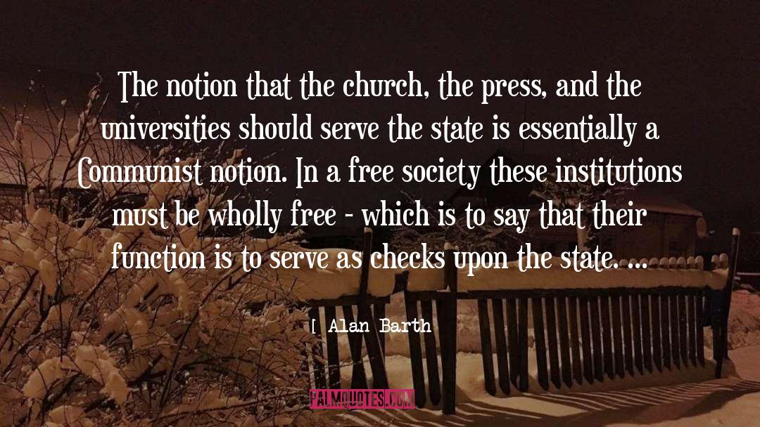 State Manipulation quotes by Alan Barth