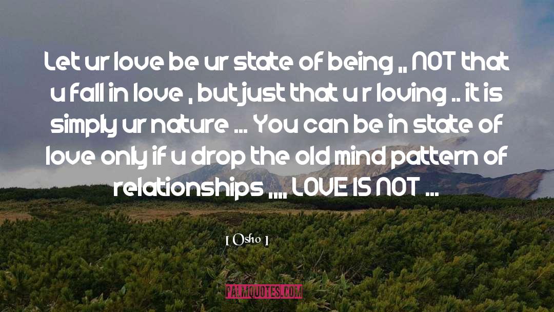 State Of Being quotes by Osho