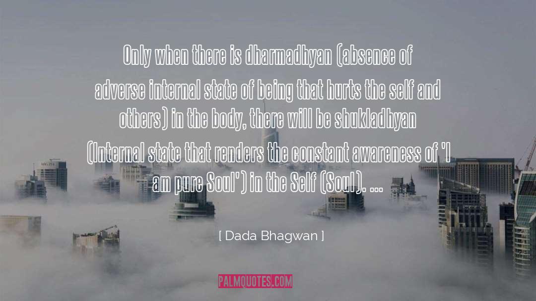 State Of Being quotes by Dada Bhagwan