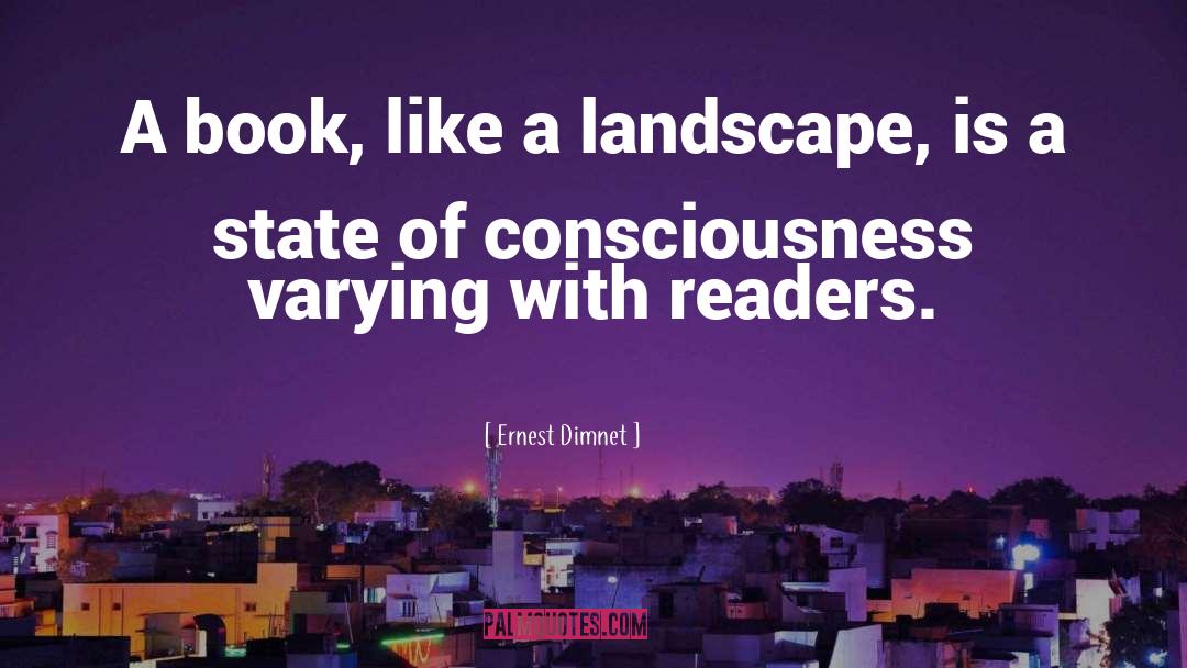 State Of Consciousness quotes by Ernest Dimnet