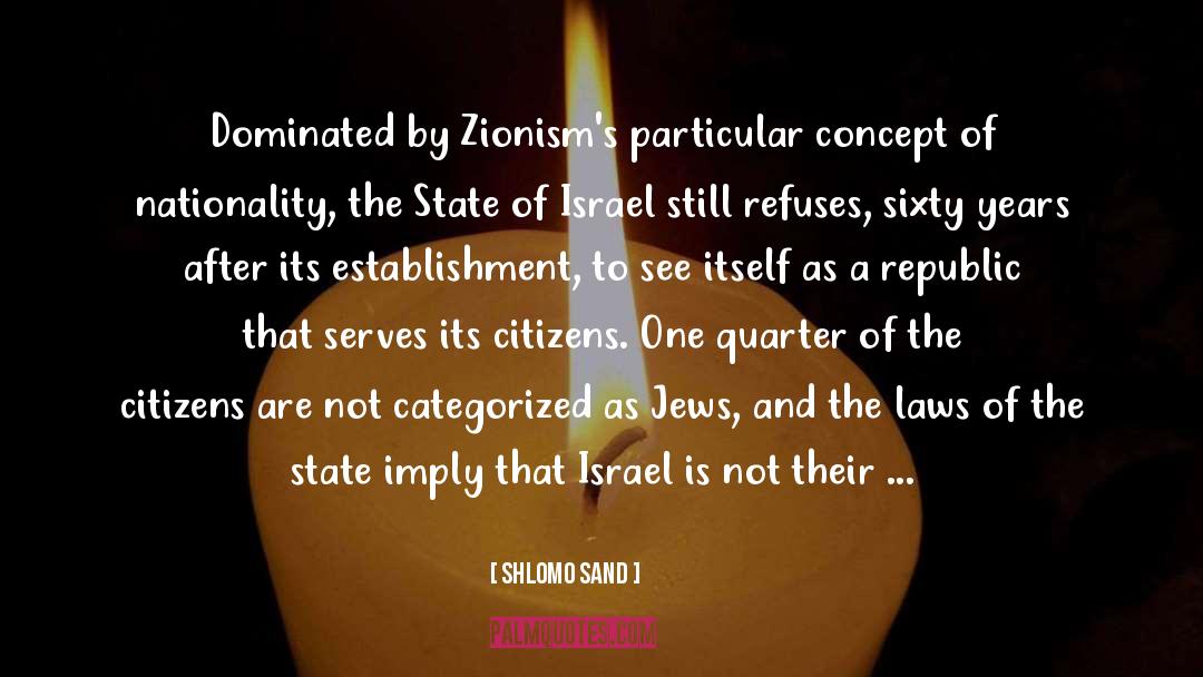 State Of Israel quotes by Shlomo Sand