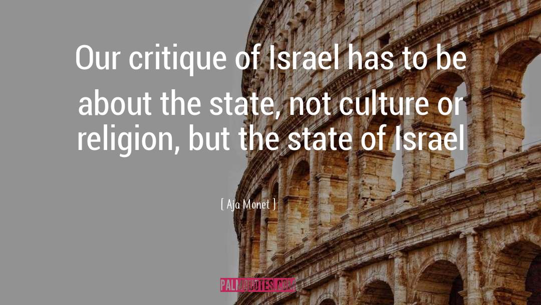 State Of Israel quotes by Aja Monet